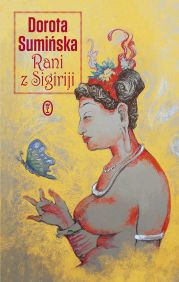  "Rani z Sigirji", Dorota Sumińska